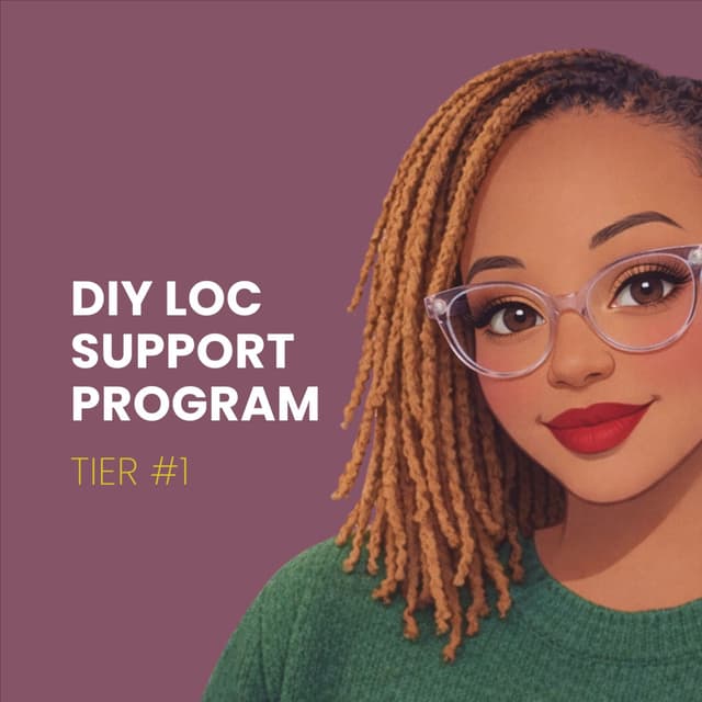 DIY Loc Support Tier #1 at Locs By Steph B DMV in Silver Spring, MD